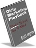 Thumbnail Dirty Marketing Playbook-make money fast on the internet